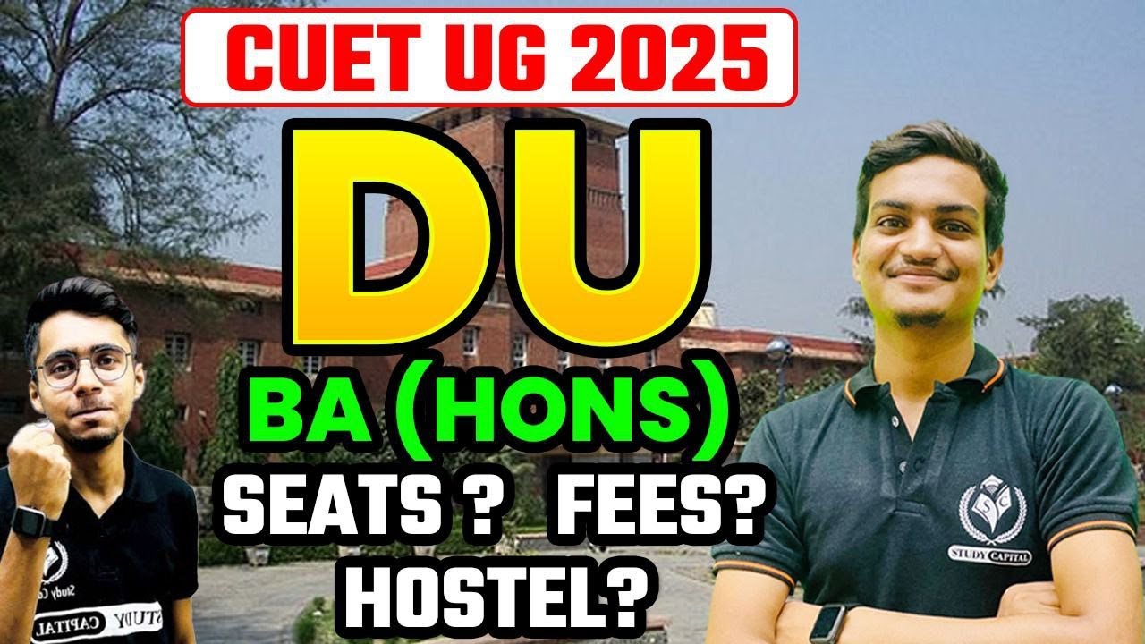 CUET UG 2025 DU BA (Hons) Fee Structure | New Fees for DU Hostel | Seats in DU for BA #cuetug2025