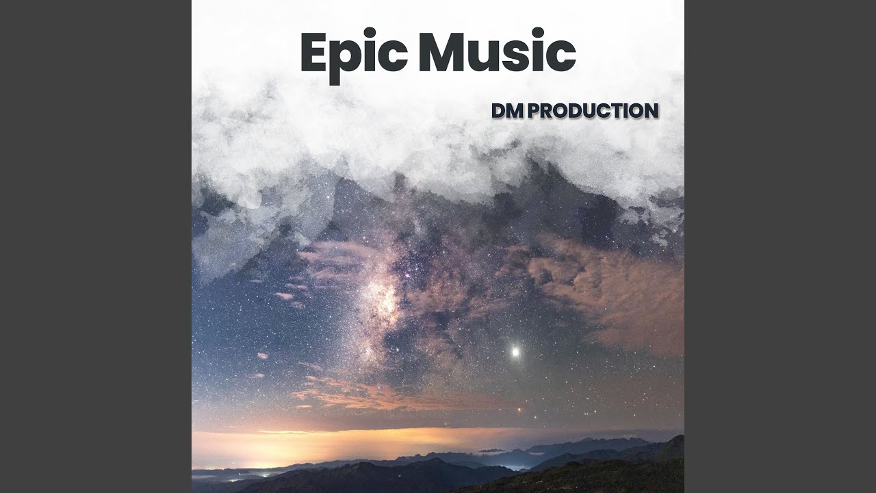 Epic Music