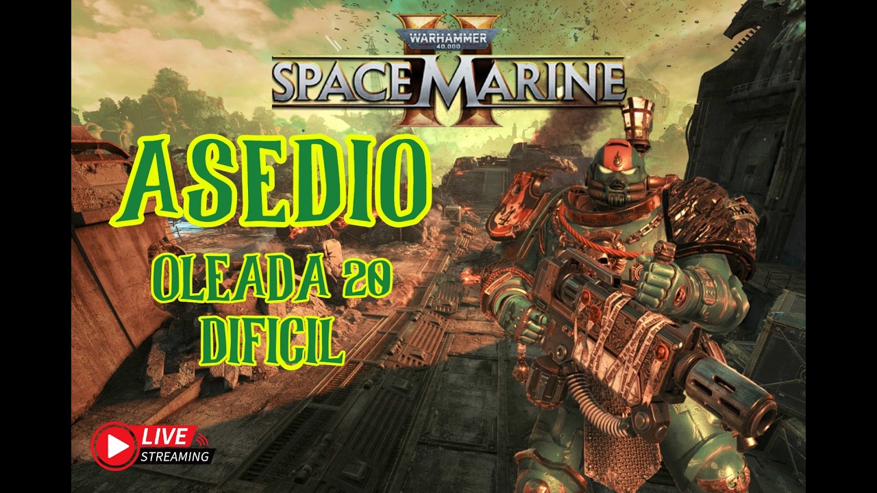 SALAMANDRAS | ASEDIO | Space Marine 2 en DIRECTO