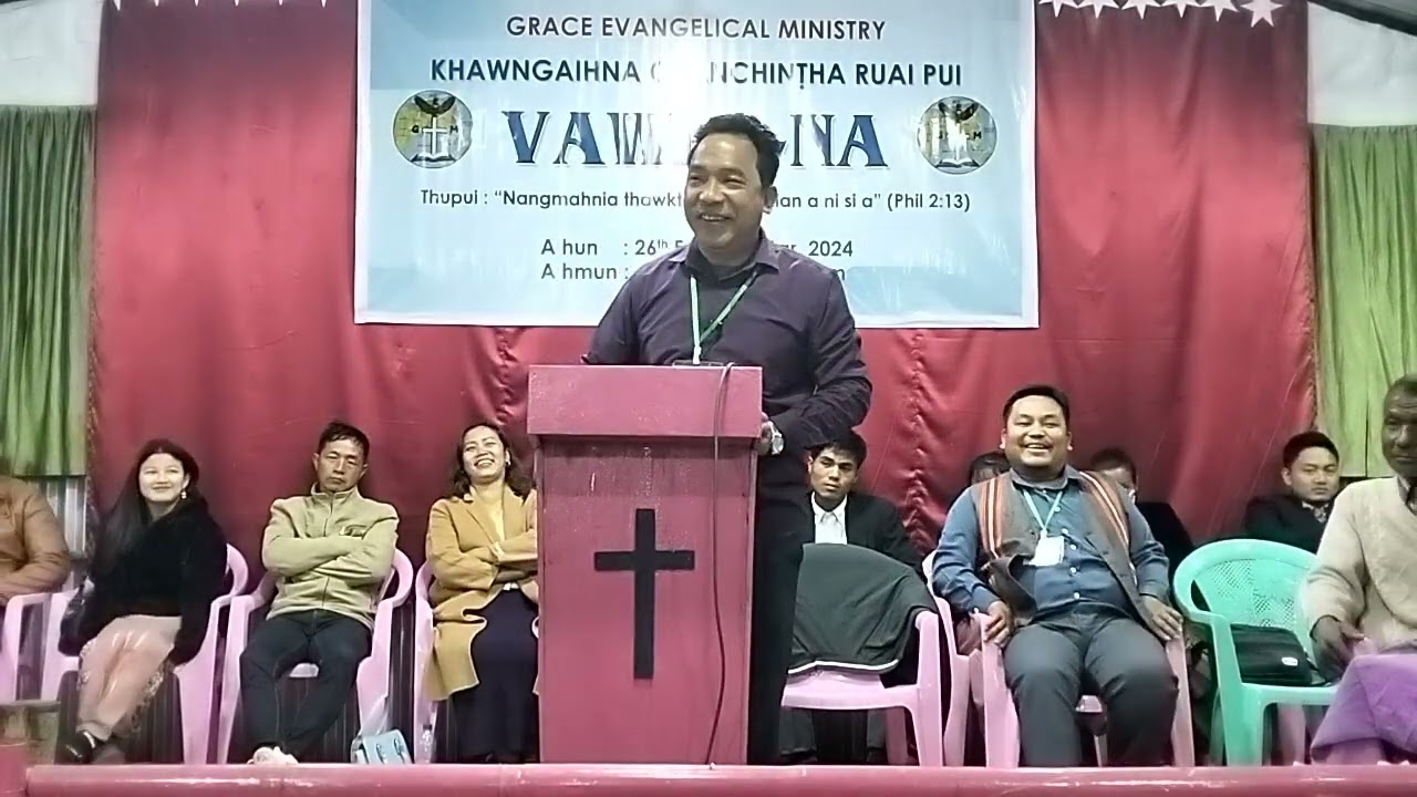 Evan. Office Kailiana - Chinhill GEM Ruaipui Vawi (2) = Nangmahnia Thawktu chu Pathian a ni si a
