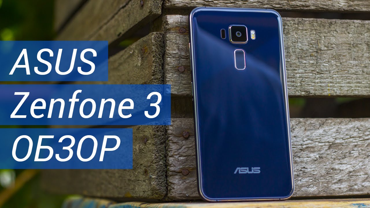 ASUS ZenFone 3 обзор. Мнение пользователя, особенности, козыри и недостатки ASUS ZenFone 3 ZE520KL