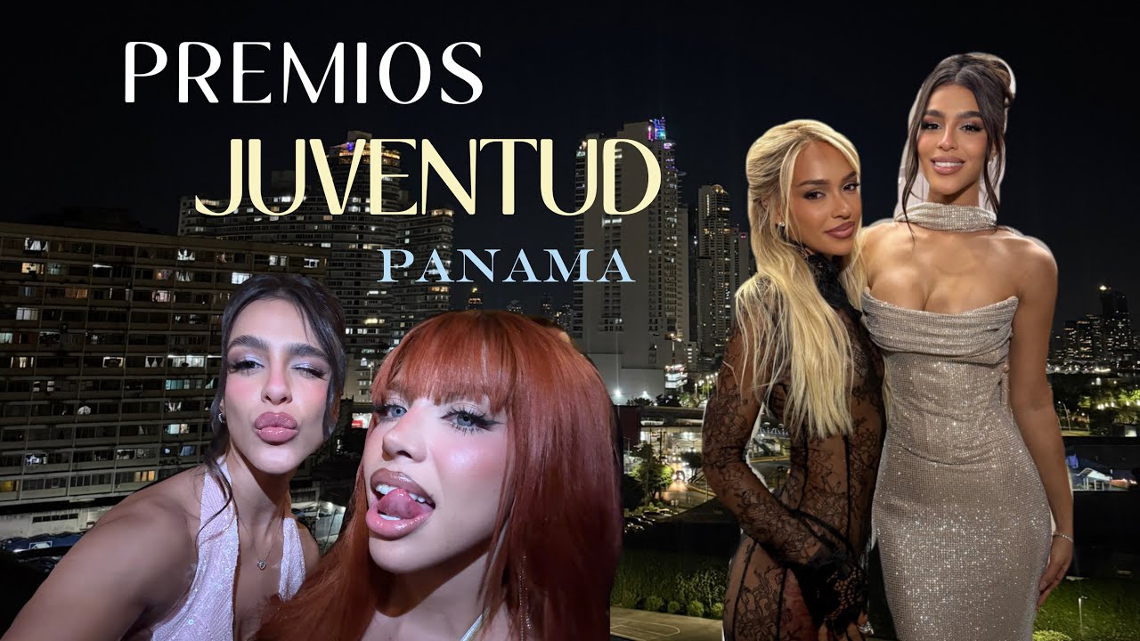 FUI A LOS PREMIOS JUVENTUD EN PANAMÁ 🇵🇦 