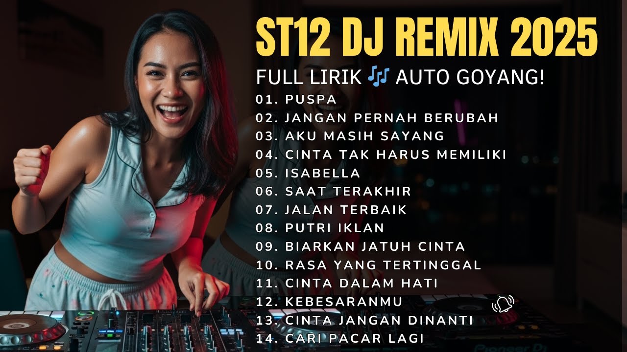 ST12 DJ Remix 2025 — Dari “Puspa” Sampai “Cinta Tak Harus Memiliki” 😭🔥