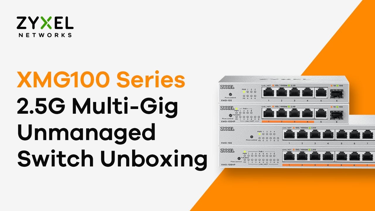 XMG100 Series 2.5G Multi-Gig Unmanaged Switch Unboxing