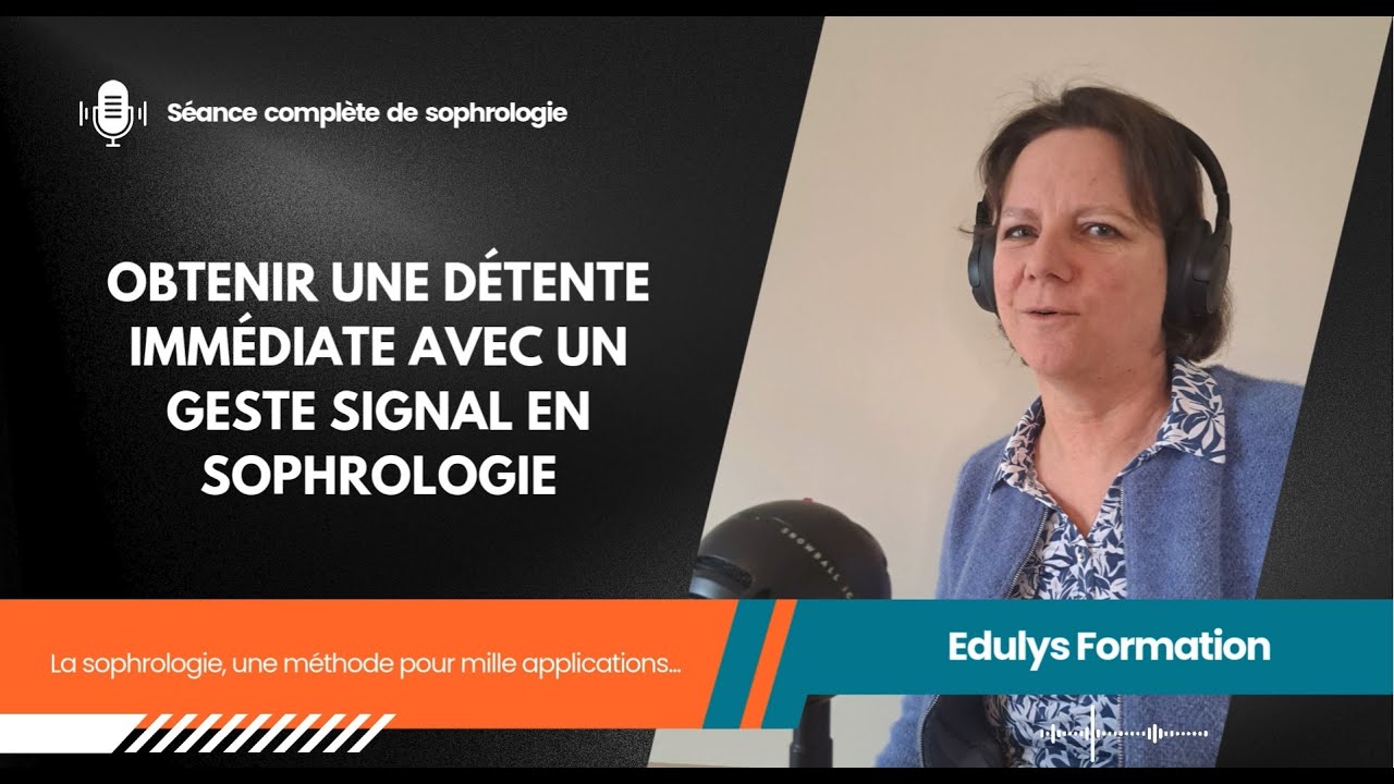 Séance de sophrologie - Obtenir une détente immédiate avec la méthode du geste signal en sophrologie