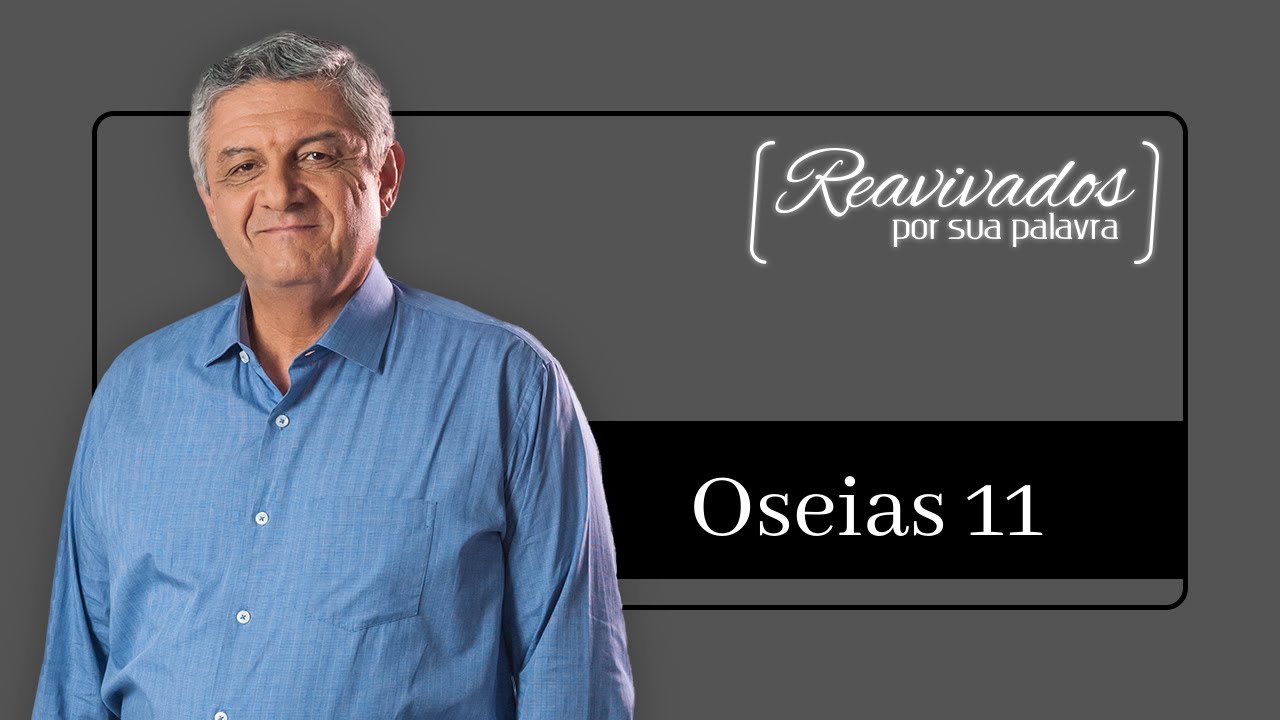 REAVIVADOS OSEIAS 11