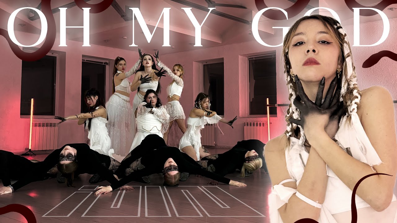 [KPOP DANCE COVER] (여자)아이들((G)I-DLE) &mdash; 'Oh my god' by PSYCH&Oacute;sis