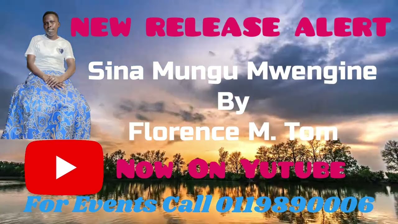 SINA MUNGU MWINGINE by FLORENCE M.TOM (OFFICIAL AUDIO)