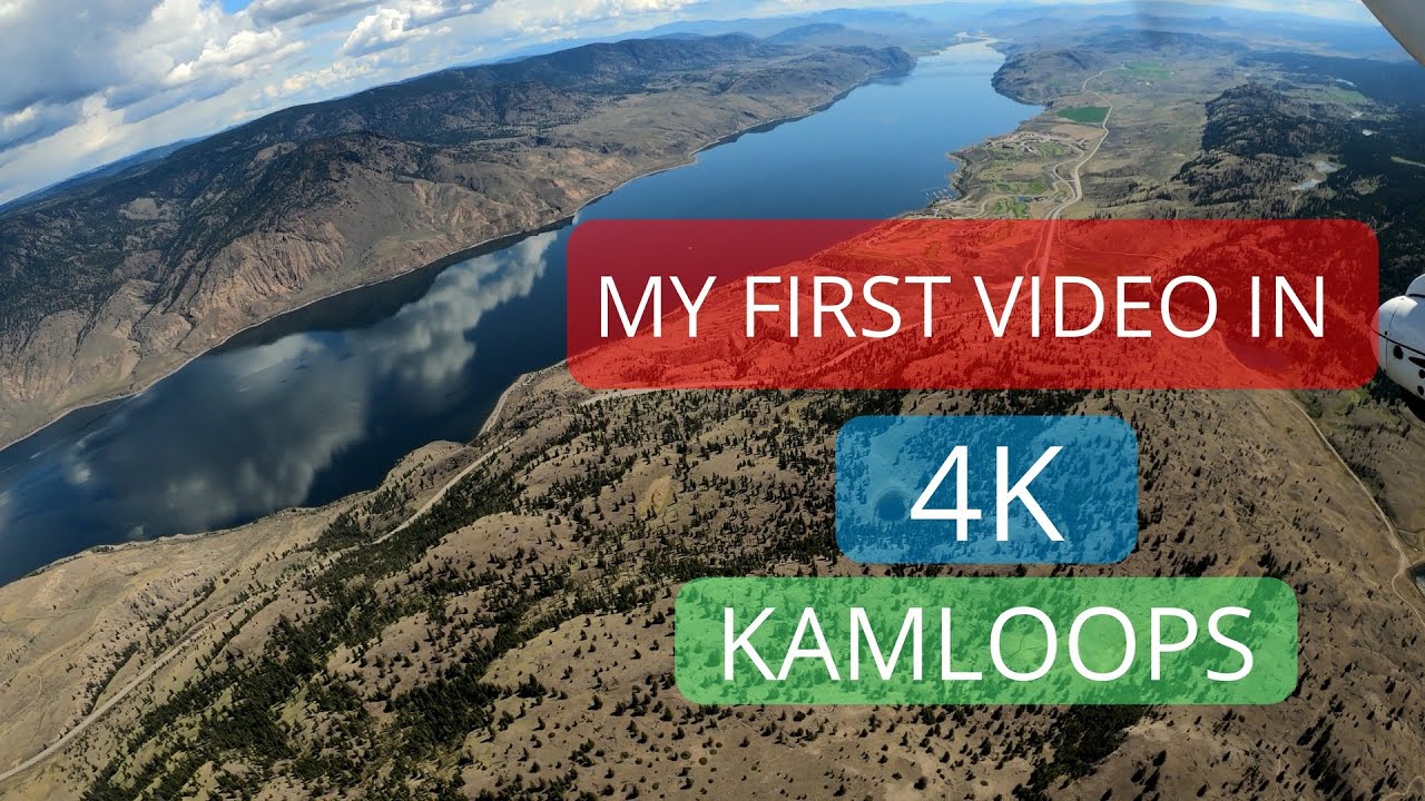 How I Fly - Kamloops to Cache Creek 4K