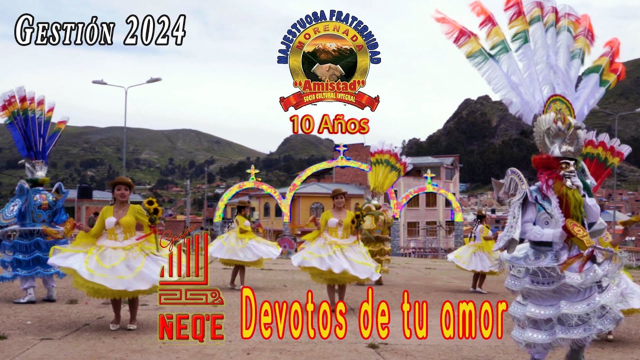 Grupo Ñeq'e - Devotos de tu amor (Morenada)