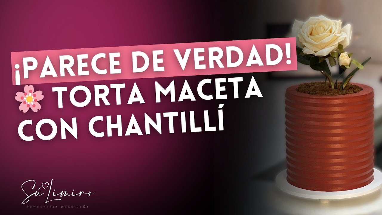 Torta en forma de MACETA con Chantillí 🌸 | Decoración creativa y fácil paso a paso