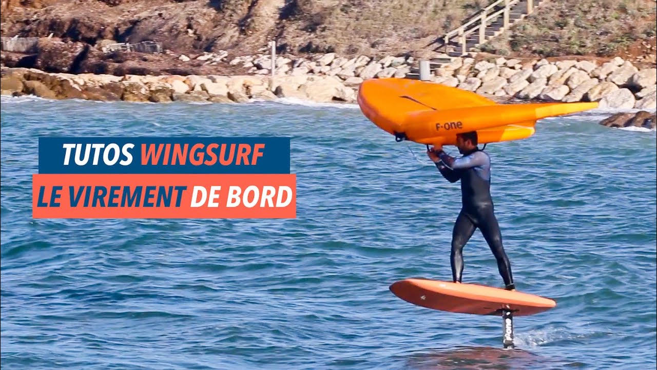 TUTO WING FOIL :  comment faire le virement de bord ou tack?