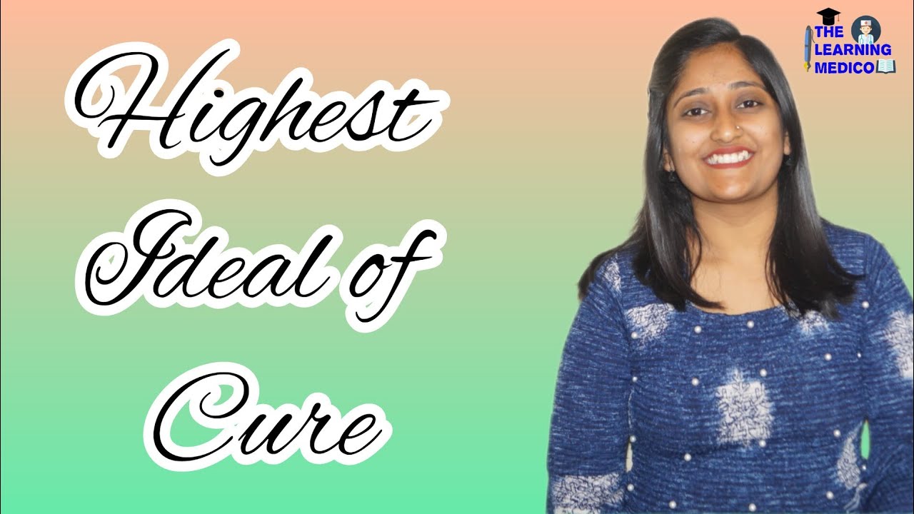 Highest ideal of cure | Aphorism 2 | Organon of Medicine