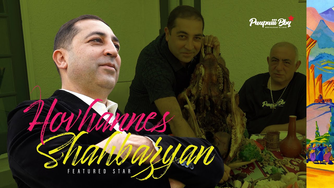 Hovhannes Shahbazyan: Tasting Gyumrva Qyalla