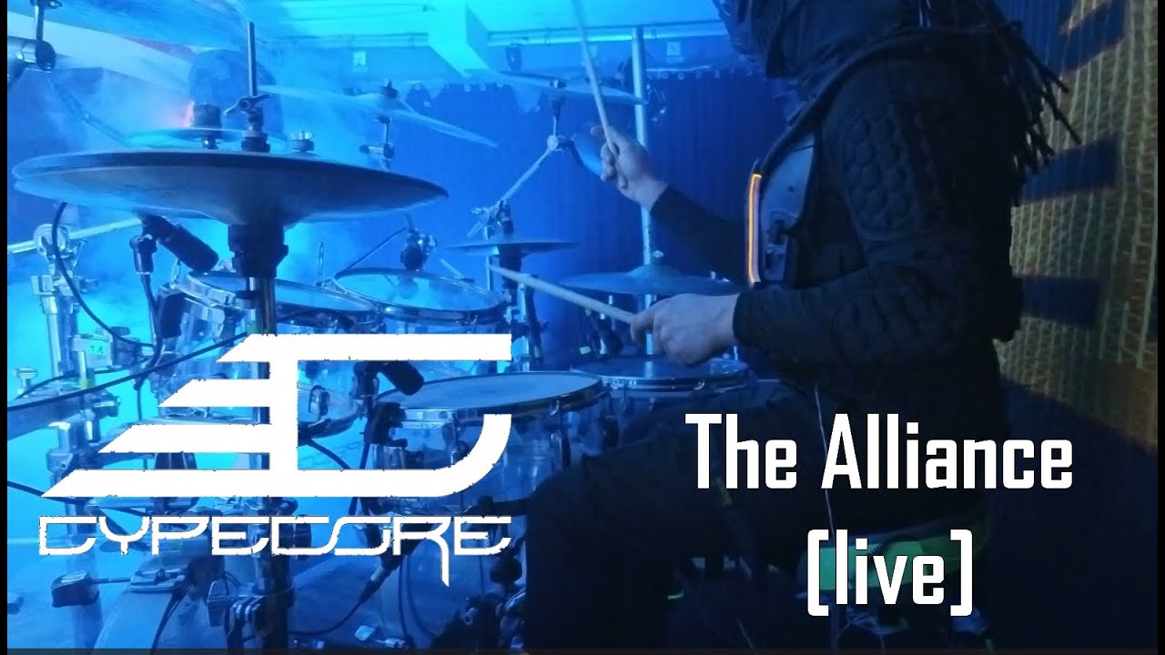 Cypecore - The Alliance [live drumcam]