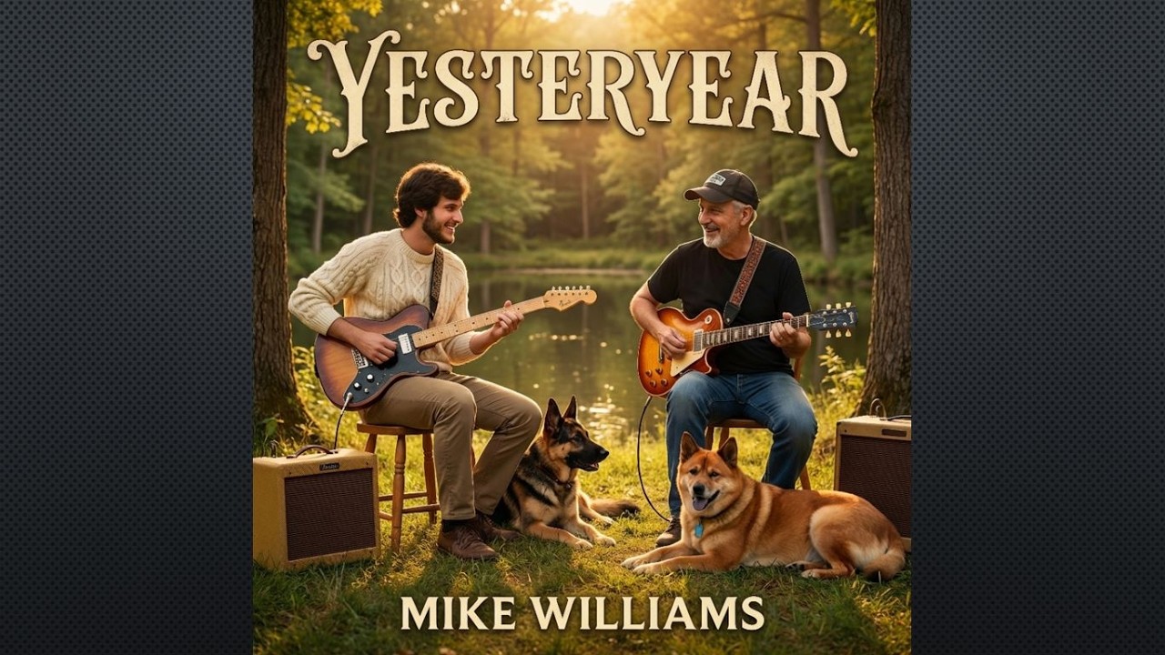 Mike Williams - Yesteryear&nbsp;(2026 &ndash; Complete Album)