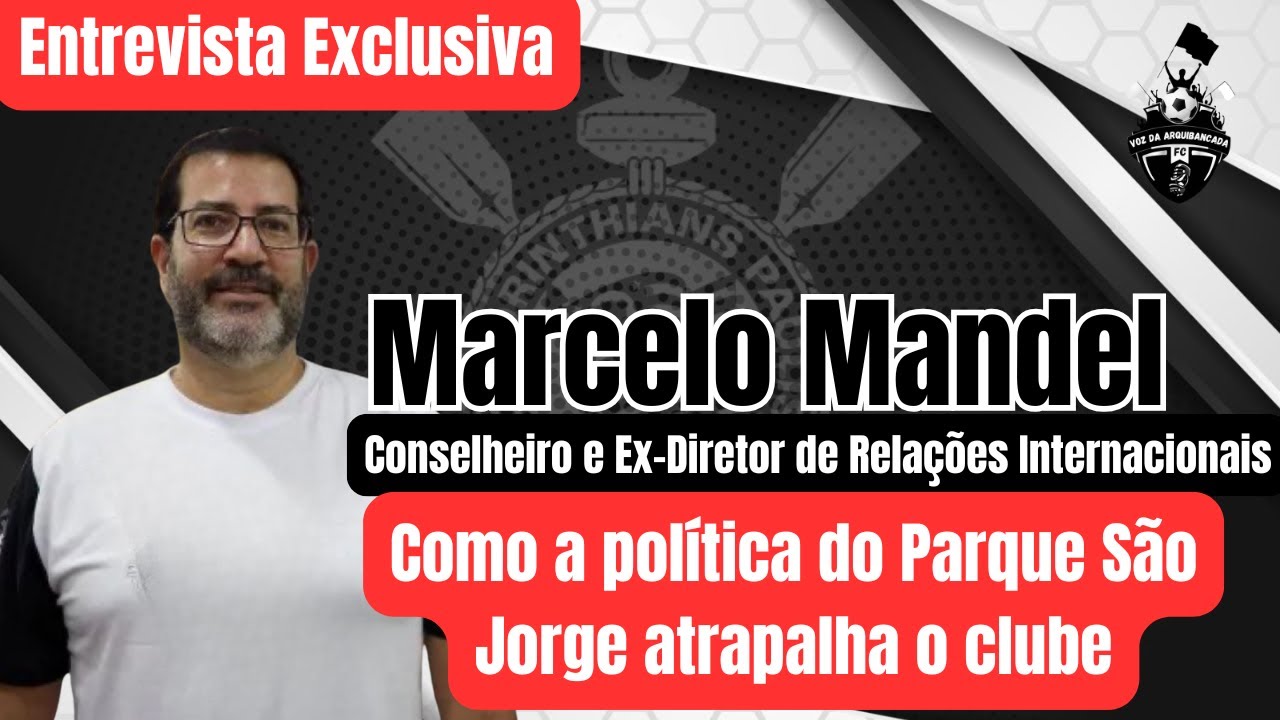 EXCLUSIVO: MARCELO MANDEL AO VIVO! OS BASTIDORES DO CORINTHIANS