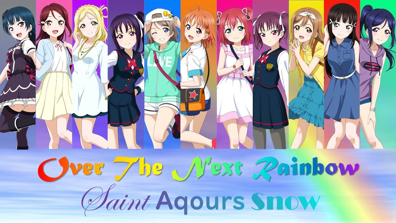 Over the Next Rainbow - Color Coded + Lyrics【ROM/ENG/ESP】-Saint Aqours Snow -Tks for 500 subs!