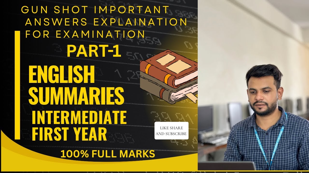 ENGLISH SUMMARIES || INTERMEDIATE FIRST YEAR || PART-1 || COMMON TO ALL GROUPS || PROSE|| IMPORTANT