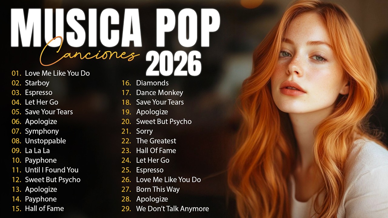 Musicas Internacionais Mais Tocadas 2026 🟢Top 100 Acustico M&uacute;sicas Internacionais Pop🟢Top Hit