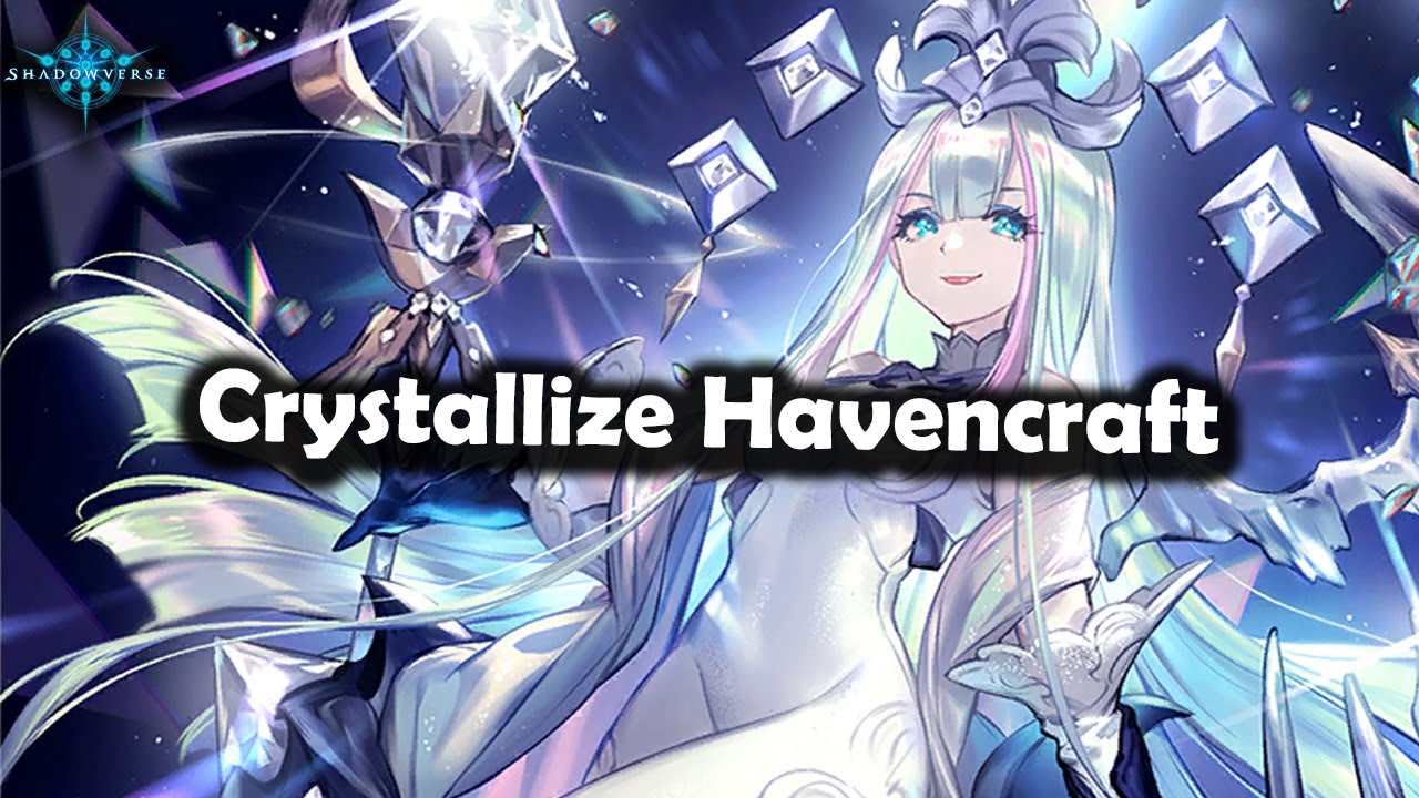 Shadowverse -  Crystallize Havencraft |  Celestial Dragonblade | Rotation #Shadowverse