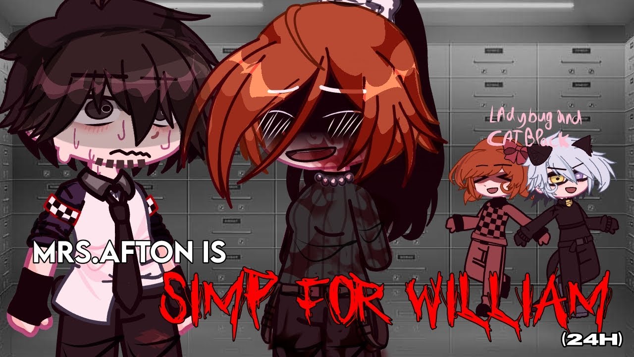 mrs.Afton is simp for William | Fnaf • Afton Family | desc ! | French and English (🇨🇵 🇬🇧)