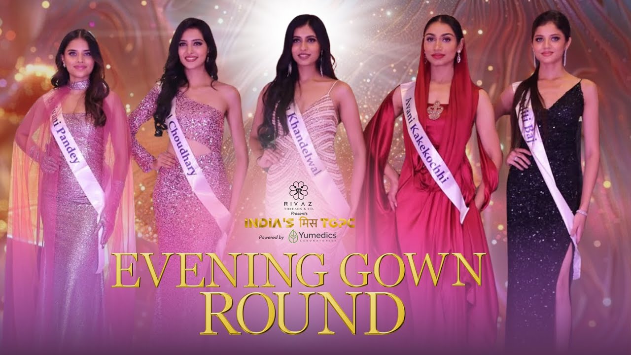 India's Miss TGPC Season-13 | Evening Gown Round | Unveiling Top 25