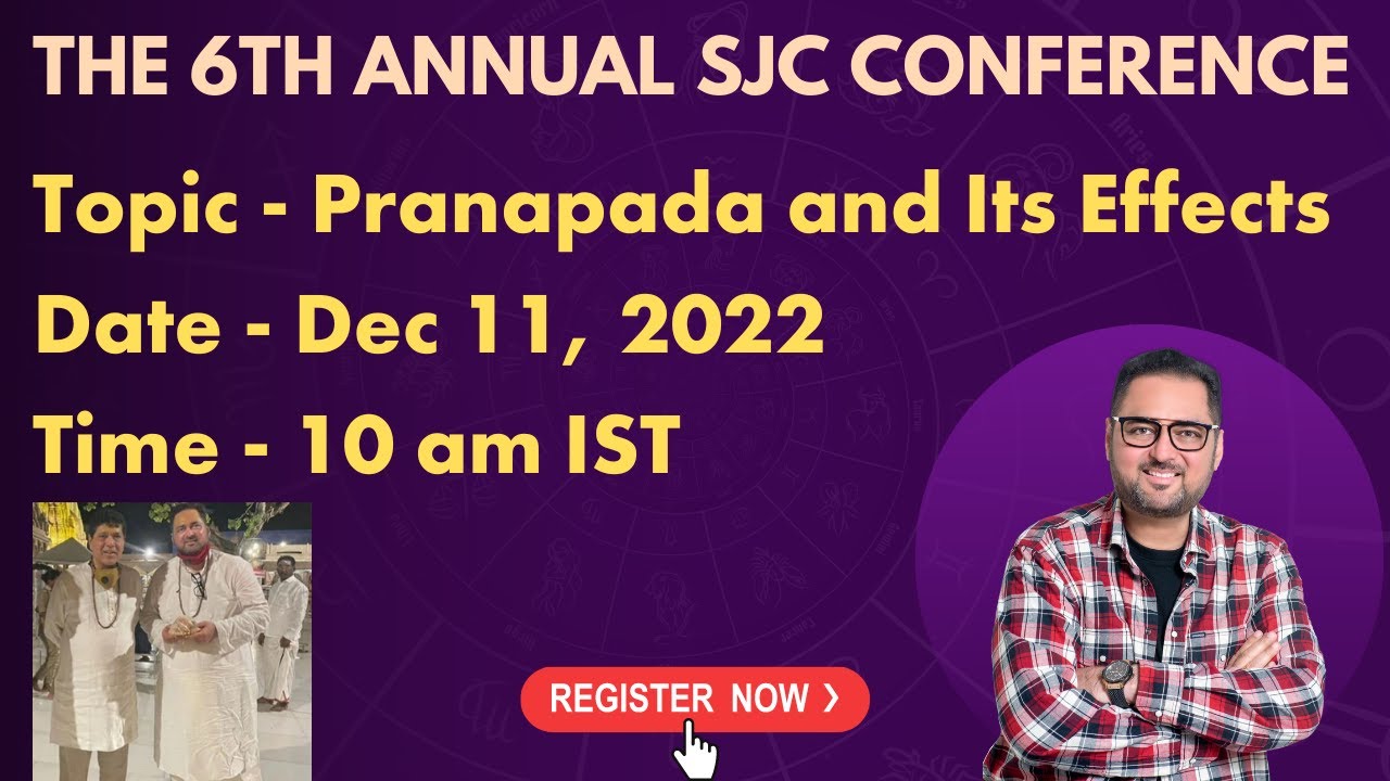 SJC Conference 2022 | Pranapada & Its Effects | Vedic Astrologer Kaartik Gor |