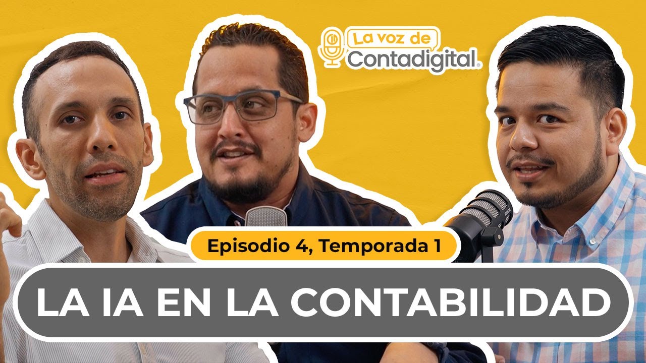 La IA en la Contabilidad | Podcast Ep.4 T1 - La Voz de Contadigital