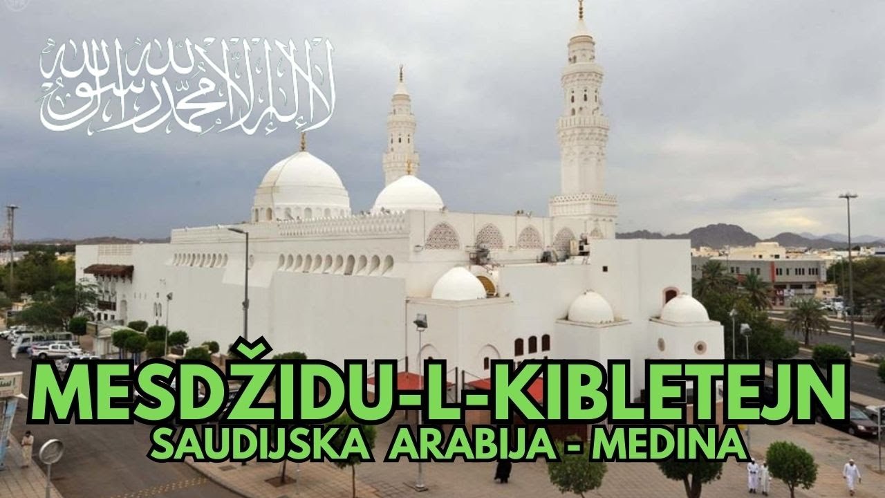 KIBLETEJN DŽAMIJA MESDŽID SA DVIJE KIBLE SAUDIJSKA ARABIJA MEDINA