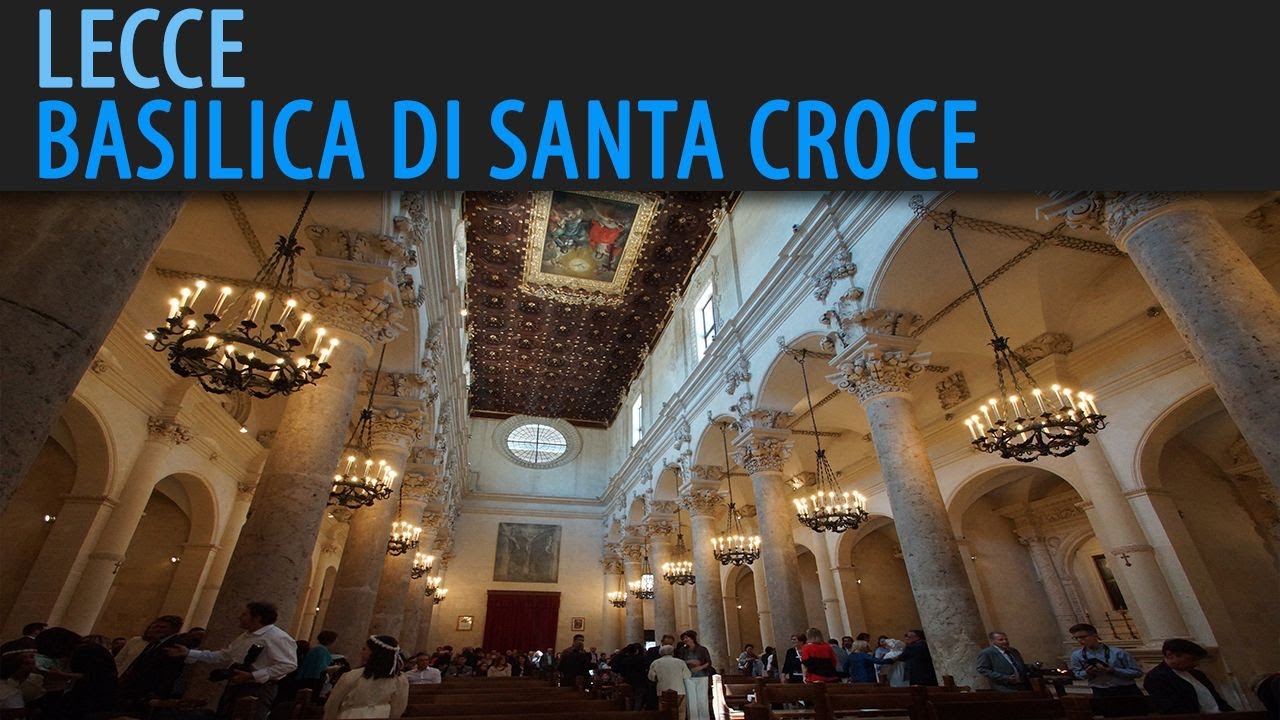 Lecce - Basilica di Santa Croce