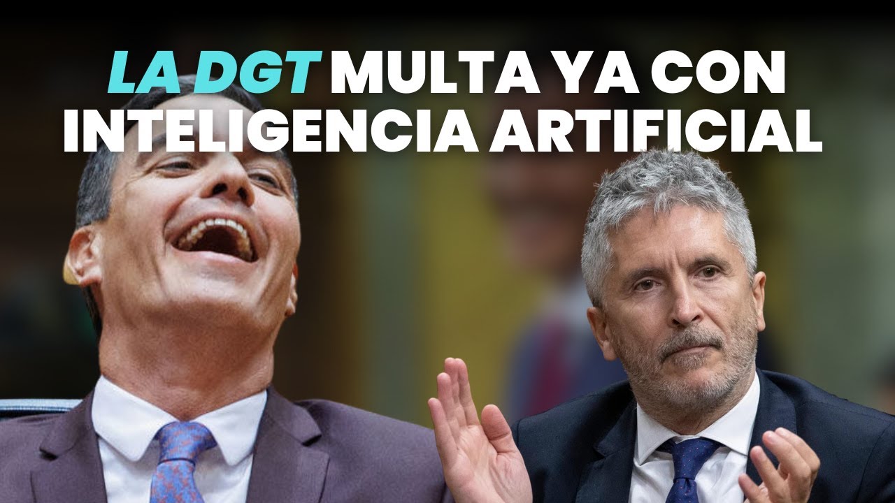 La DGT ya multa con IA: empieza la pesadilla