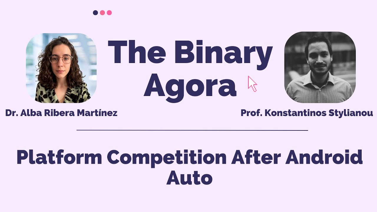 #16 Platform Competition After Android Auto w/ Prof. Konstantinos Stylianou