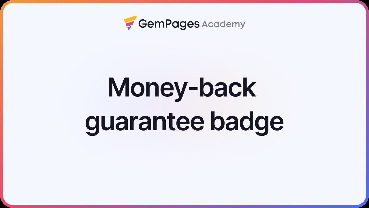 How to Design a Money-back Guarantee Badge | v7 Editor | GemPages 101