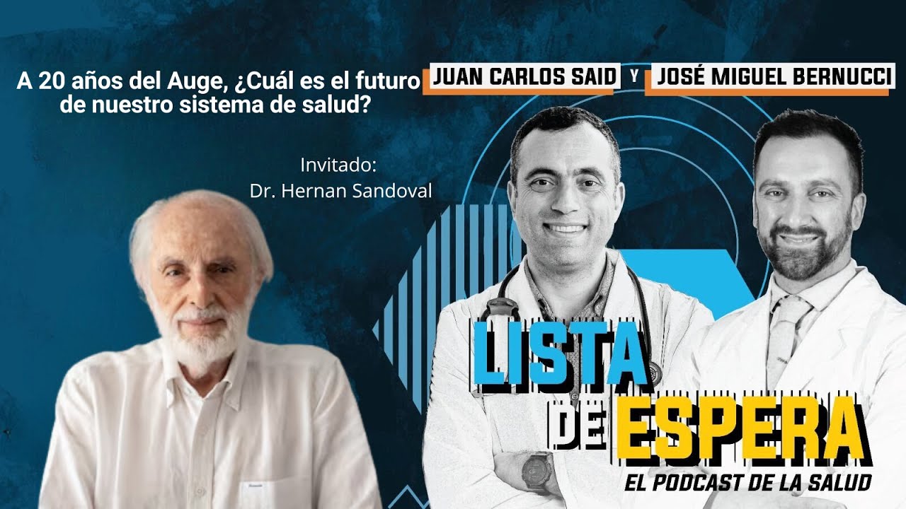 A 20 años del Auge, ¿Cuál es el futuro de nuestro sistema de salud?