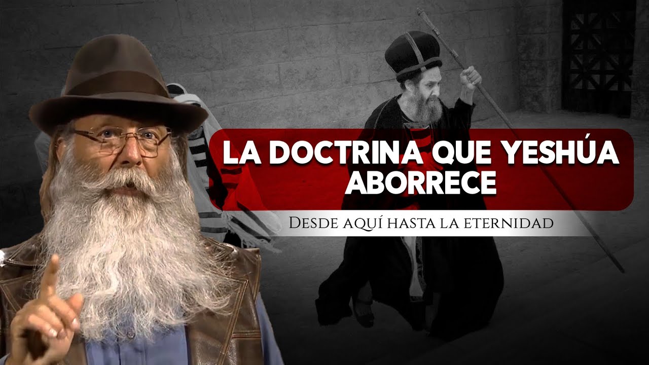 Las obras y la doctrina que Yeshúa aborrece por Michael Rood - Desde aquí hasta la eternidad Ep5