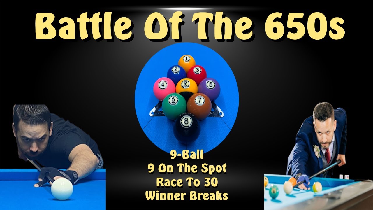 9-Ball Exhibition Match - Battle Of The 650s