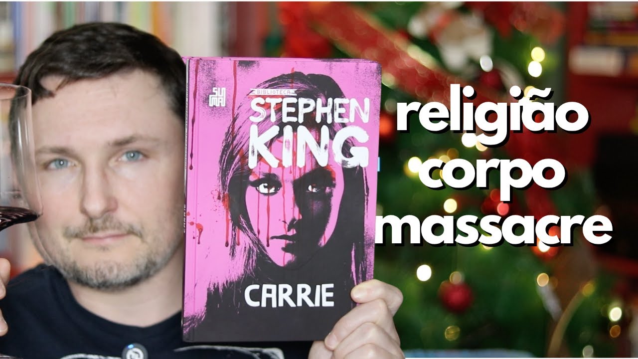 carrie, de stephen king (1974) | projeto king de A a Z