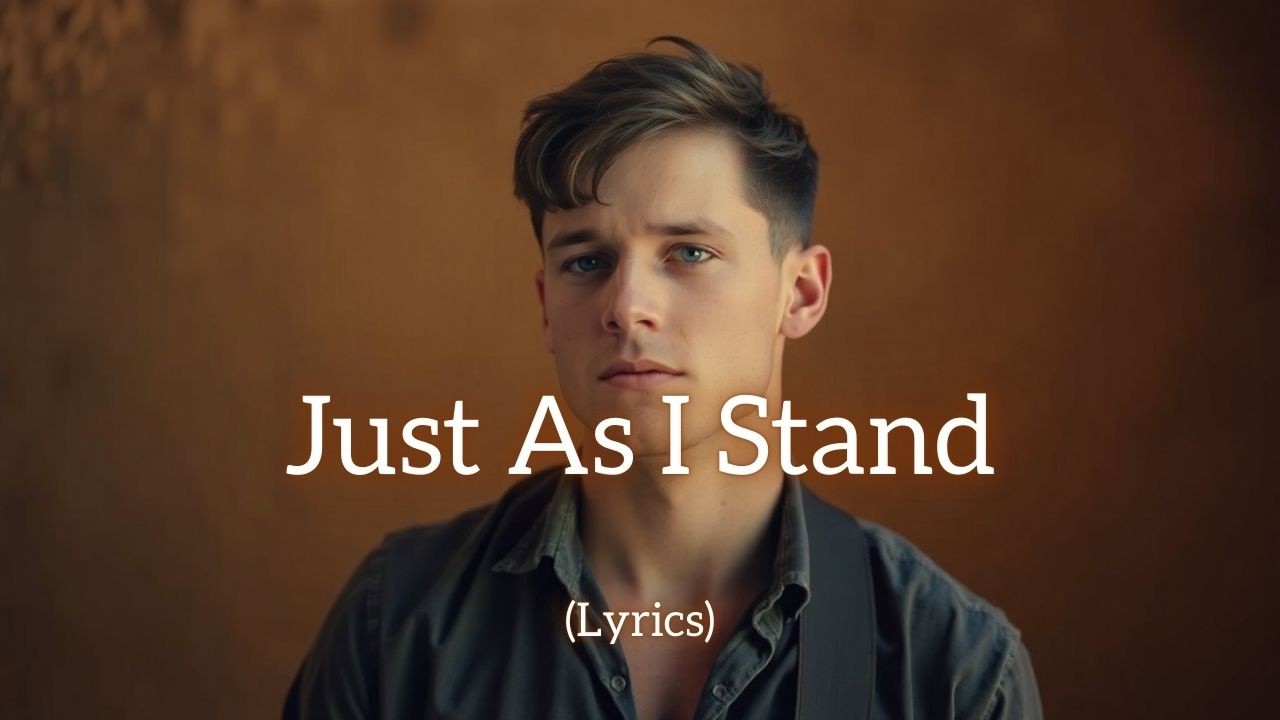 Just As I Stand – Owning Your Truth Without Apology