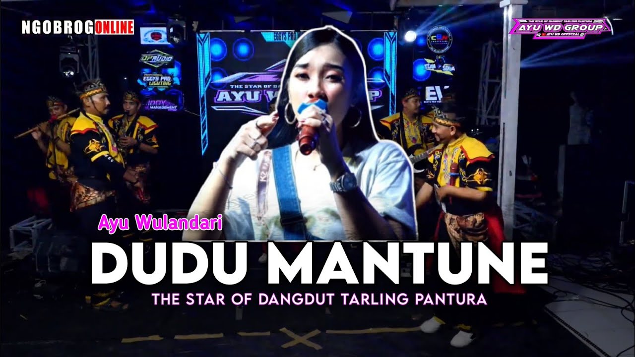 DUDU MANTUNE || AYU WD || NGOBROG ONLINE PART 3 AYU WD GROUP    25 March 2025