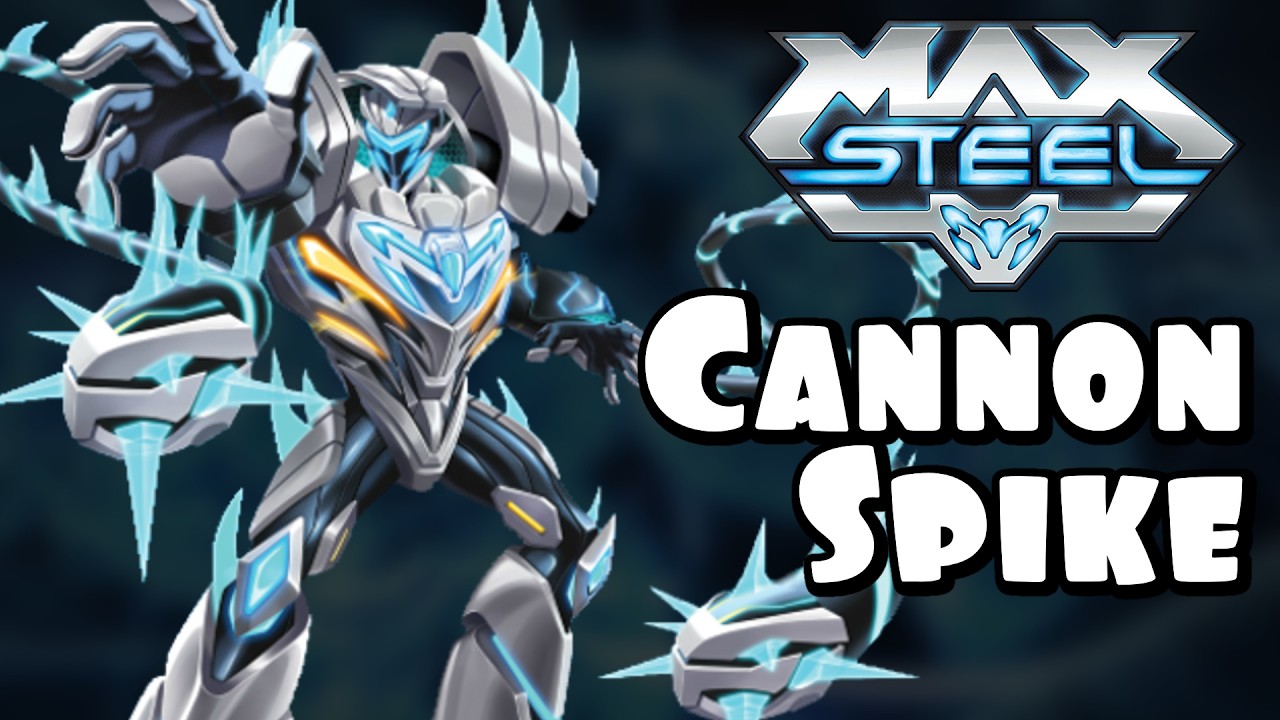 Max Steel: Turbo CANNON-SPIKE Mode Screen Time