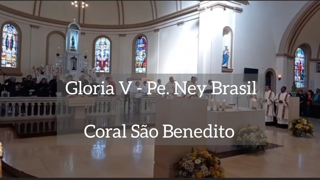 Gloria V - Pe. Ney Brasil