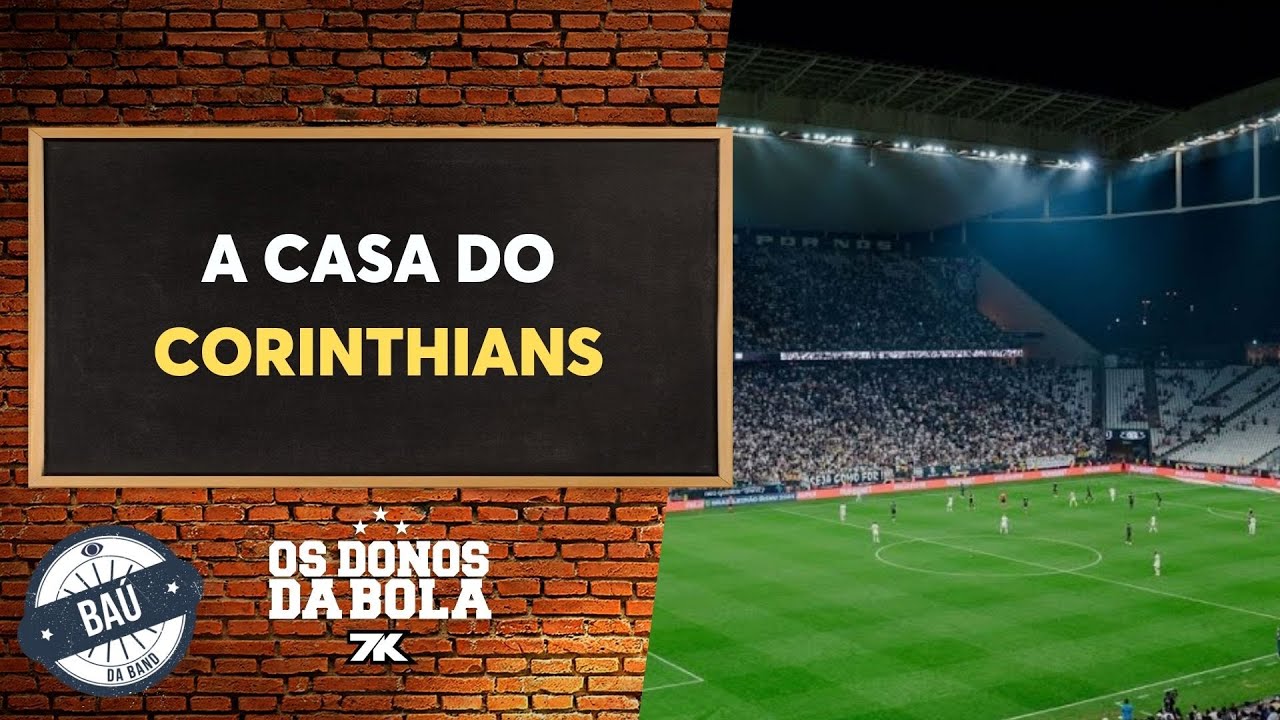 Donos mostra estádio do Corinthians por dentro | Baú do Neto
