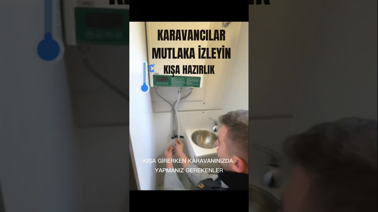 Şofbenlerinizin kışın soğuktan donamaması i&ccedil;in yapmanız gerekenler #g&uuml;neykaravan #şofben #arıza
