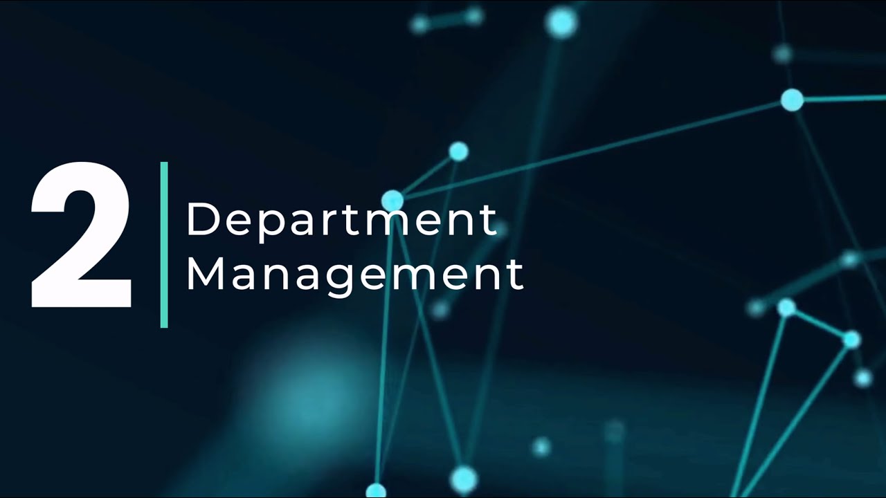 Process Management - 2: Department Management Module