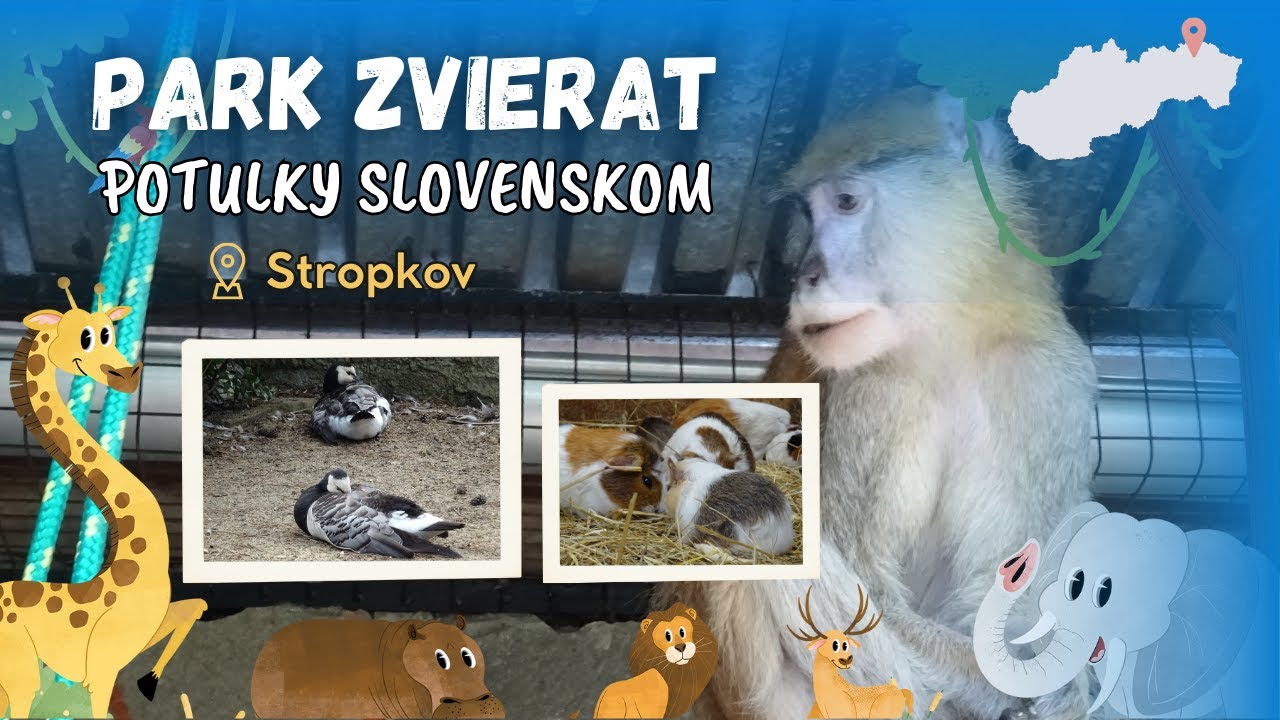 Park zvierat v Stropkove | slovakia travel
