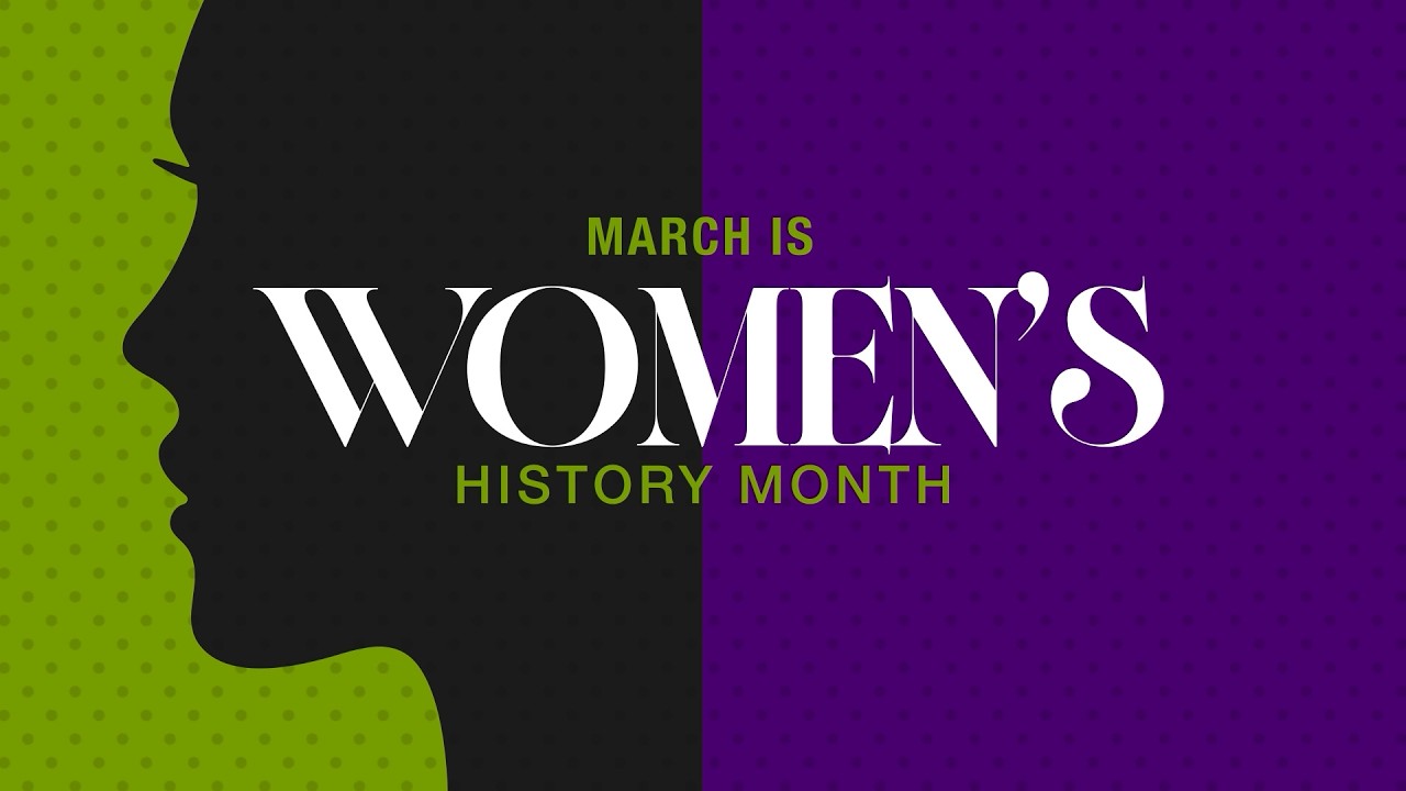 Celebrating Women's History Month (WHM) 2026