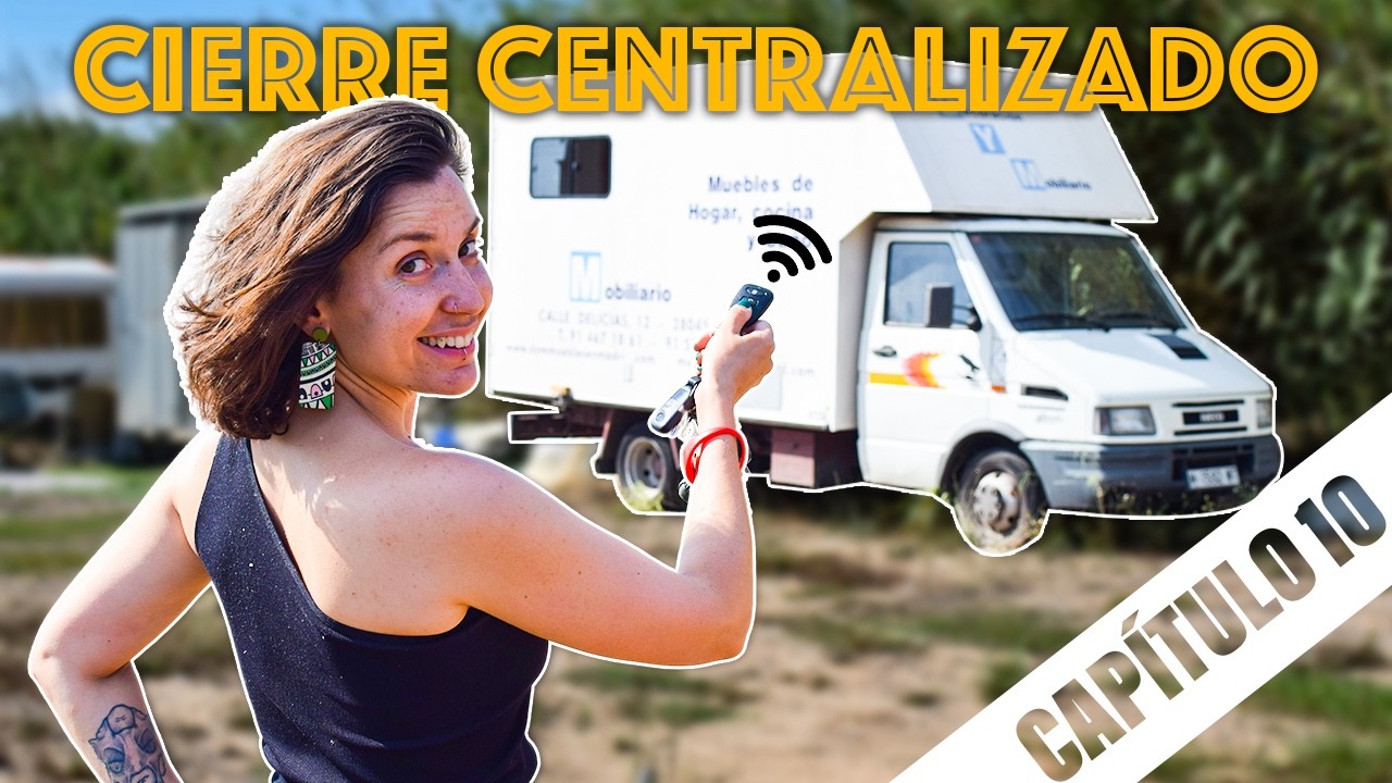 🚐 Como Instalar CIERRE CENTRALIZADO Universal en un Cami&oacute;n Camper 🚚