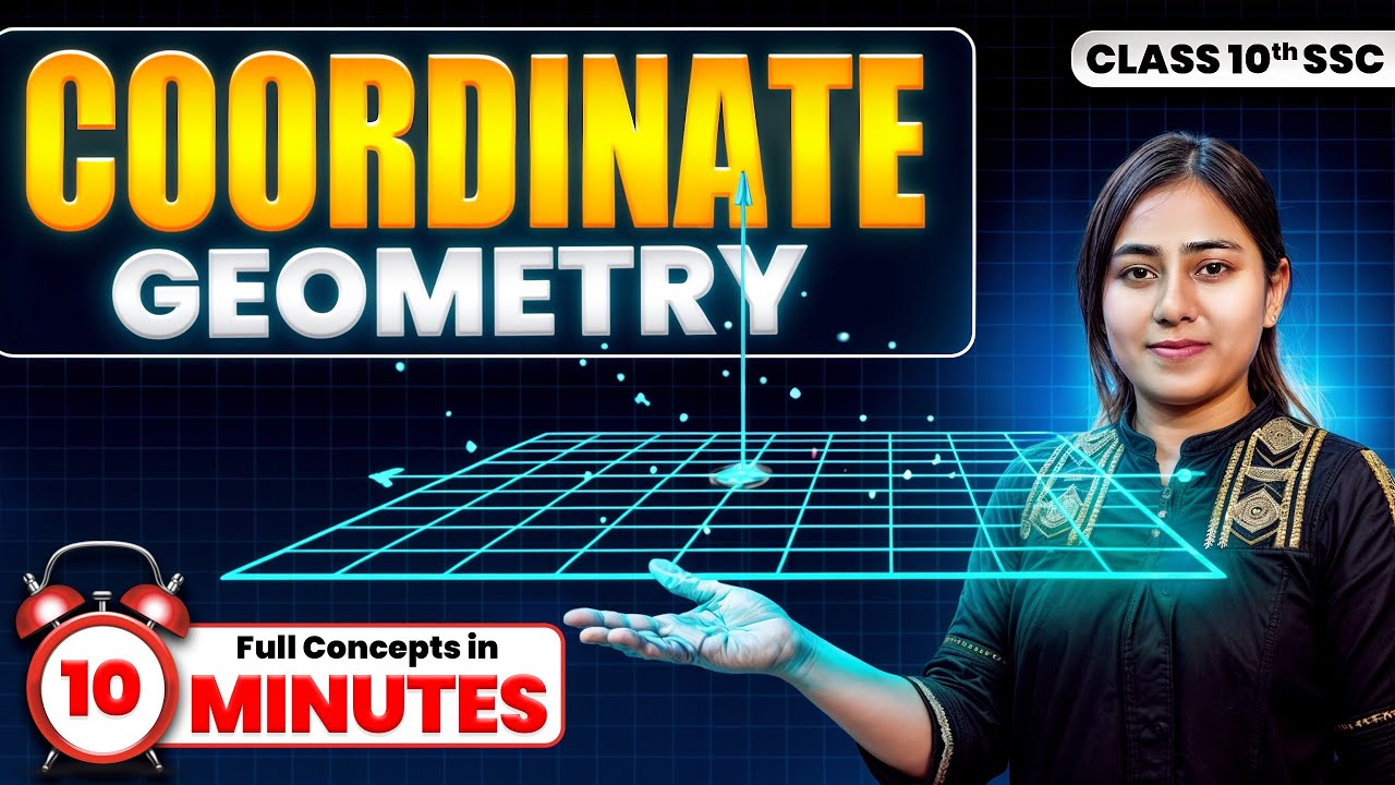 Coordinate Geometry Class 10 | Maharashtra Board | Full Explanation Concepts💥