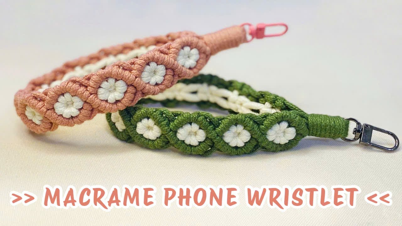 Macrame Phone Wristlet | Macrame Keychain Tutorial Hướng dẫn macrame dây đeo điện thoại hoa xinh đẹp